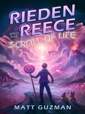 cover image of Rieden Reece and the Scroll of Life